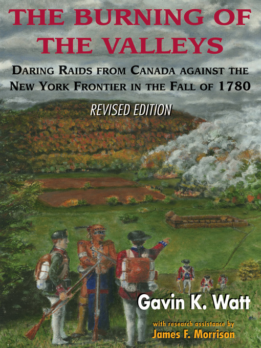 Title details for The Burning of the Valleys by Gavin K. Watt - Available